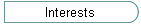 Interests