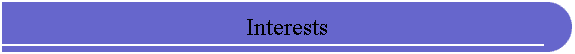 Interests